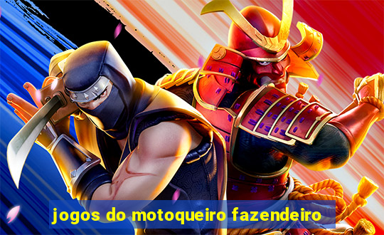 jogos do motoqueiro fazendeiro